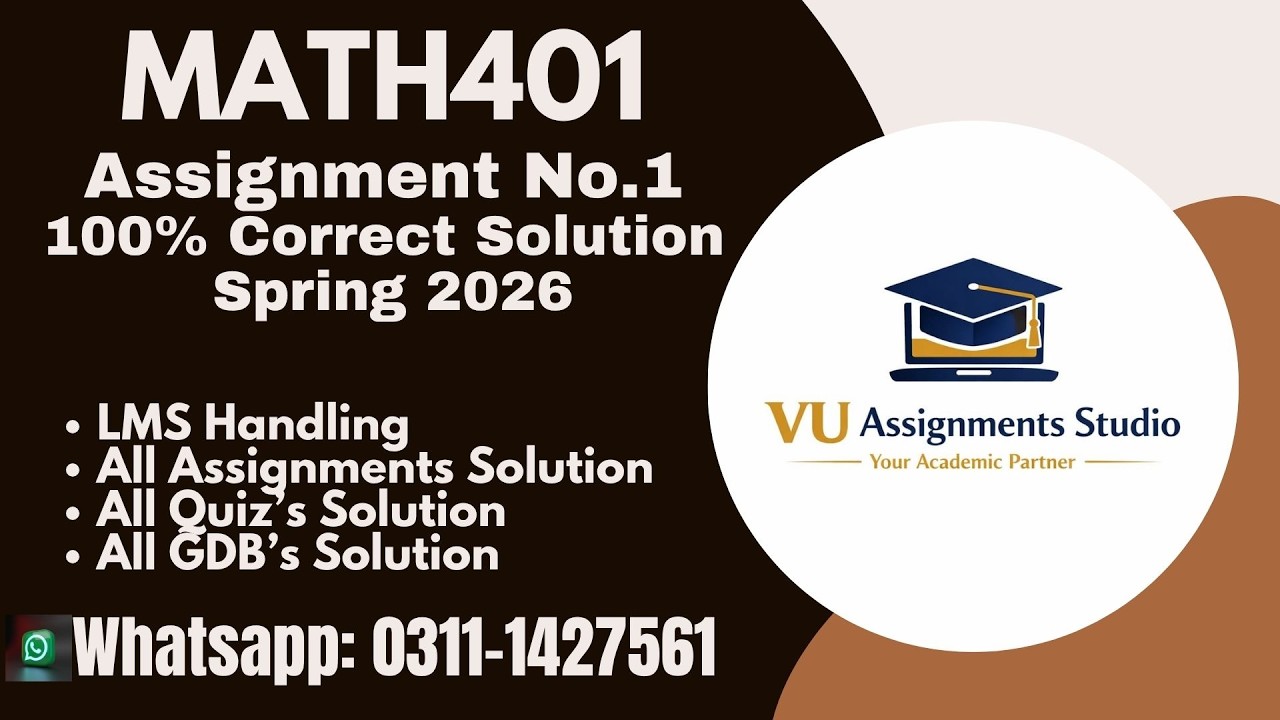 MTH401 ASSIGNMENT 1 SOLUTION SPRING 2026 #mth401