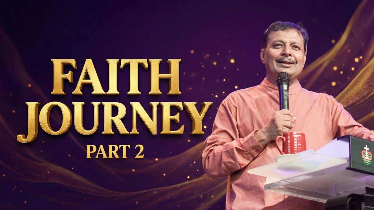 FAITH (Part-2) ll Rev. R. A. Das