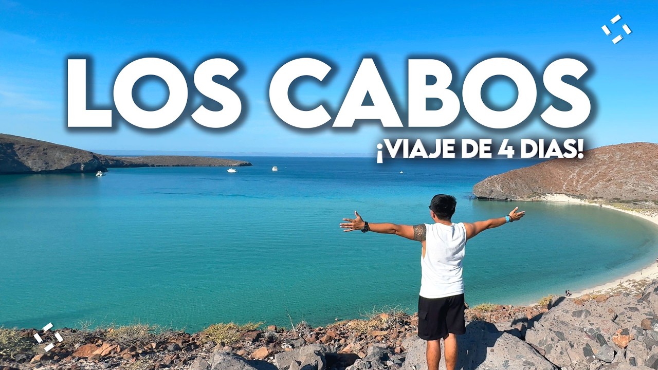 LOS CABOS MEXICO ¿QUE HACER EN 4 DIAS? El Arco, Isla Espíritu Santo y Balandra