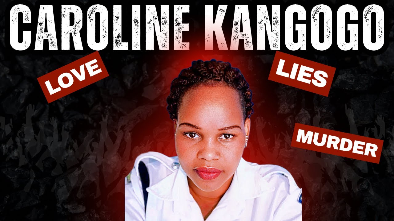Love, Lies & Murder: Was Caroline Kangogo a Hero, Hunter, or Hunted?