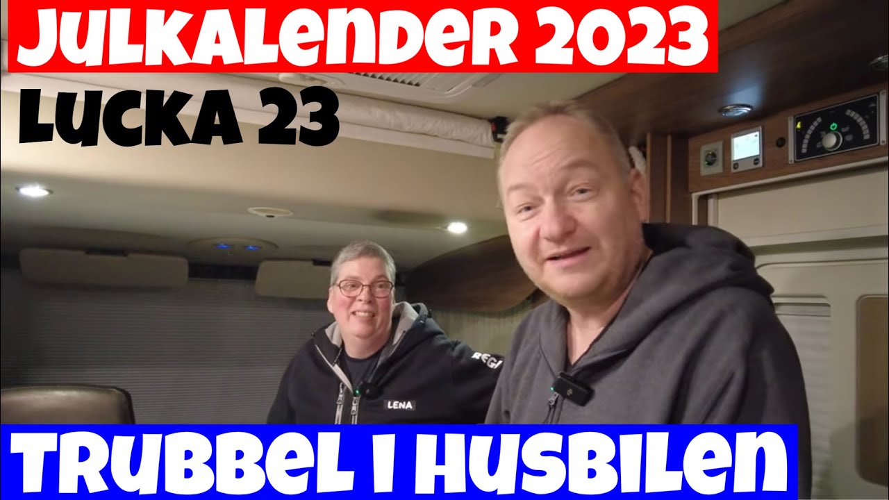Tomtetrubbel i husbilen - Julkalender 2023 - Lucka 23 
