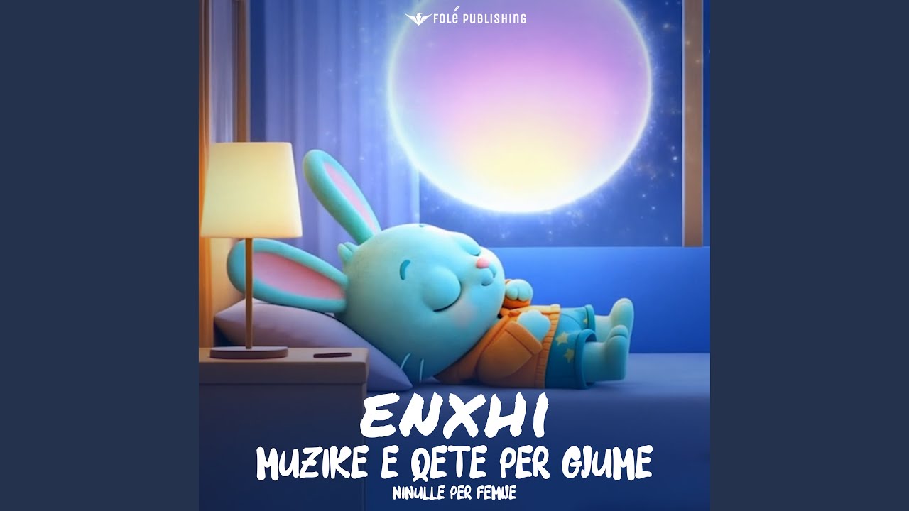 Ninulle per Femije - Muzike e Qete per Gjume