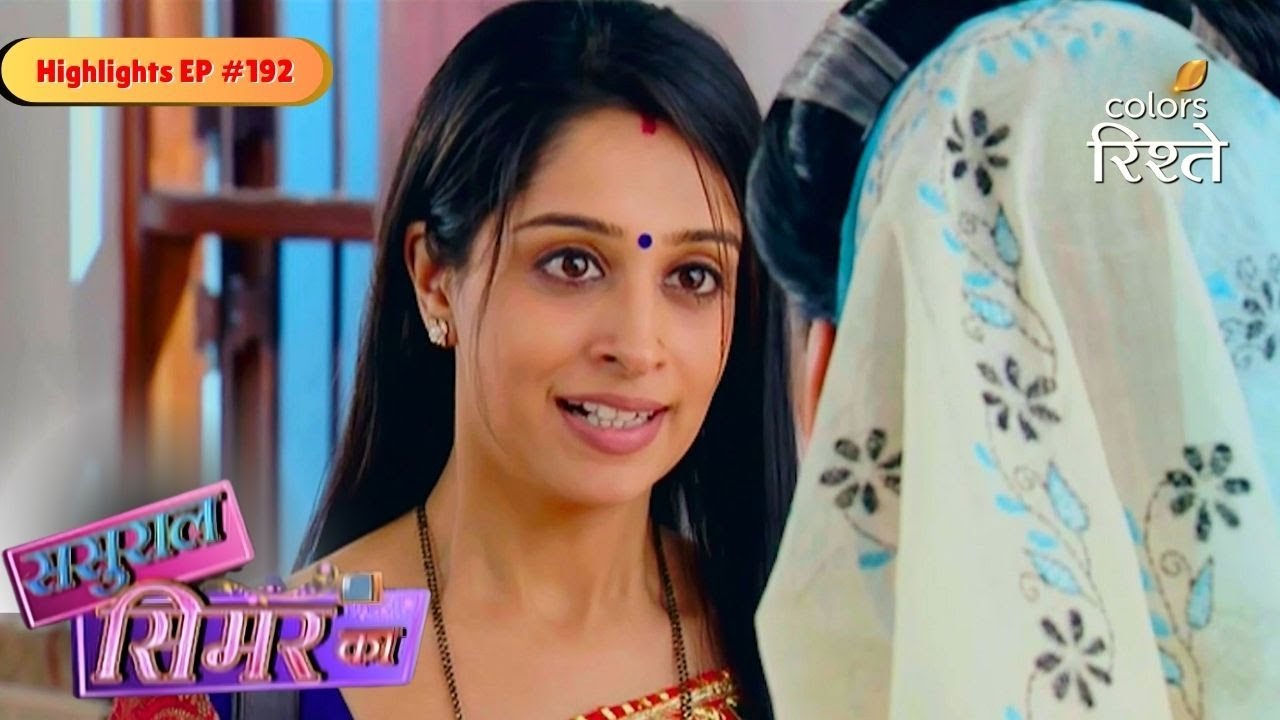 Sasural Simar Ka | Simar went out to find work | Highlights Ep - 192 | Colors Rishtey