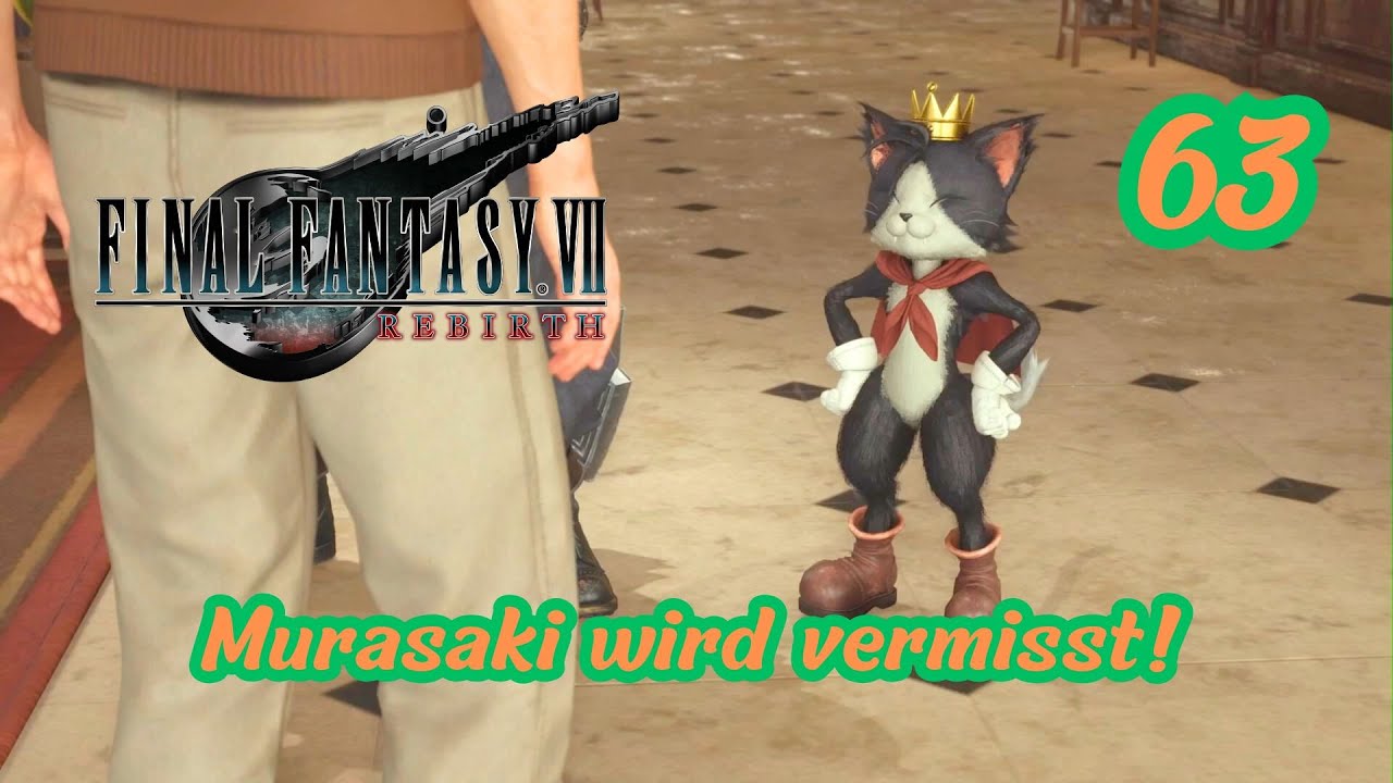 FINAL FANTASY VII REBIRTH (PS5) - 63 Murasaki wird vermisst! (Deutsch)