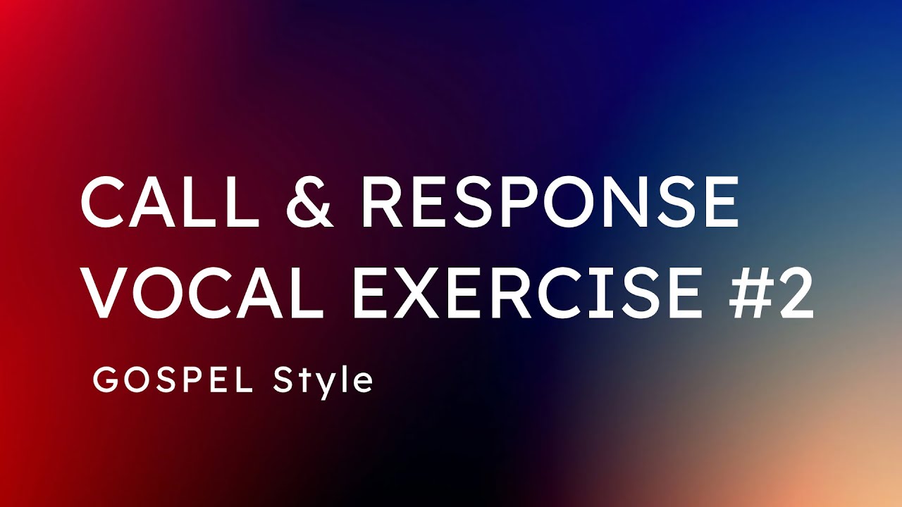 R&B Call & Response Vocal Exercise #2 | GOSPEL Style