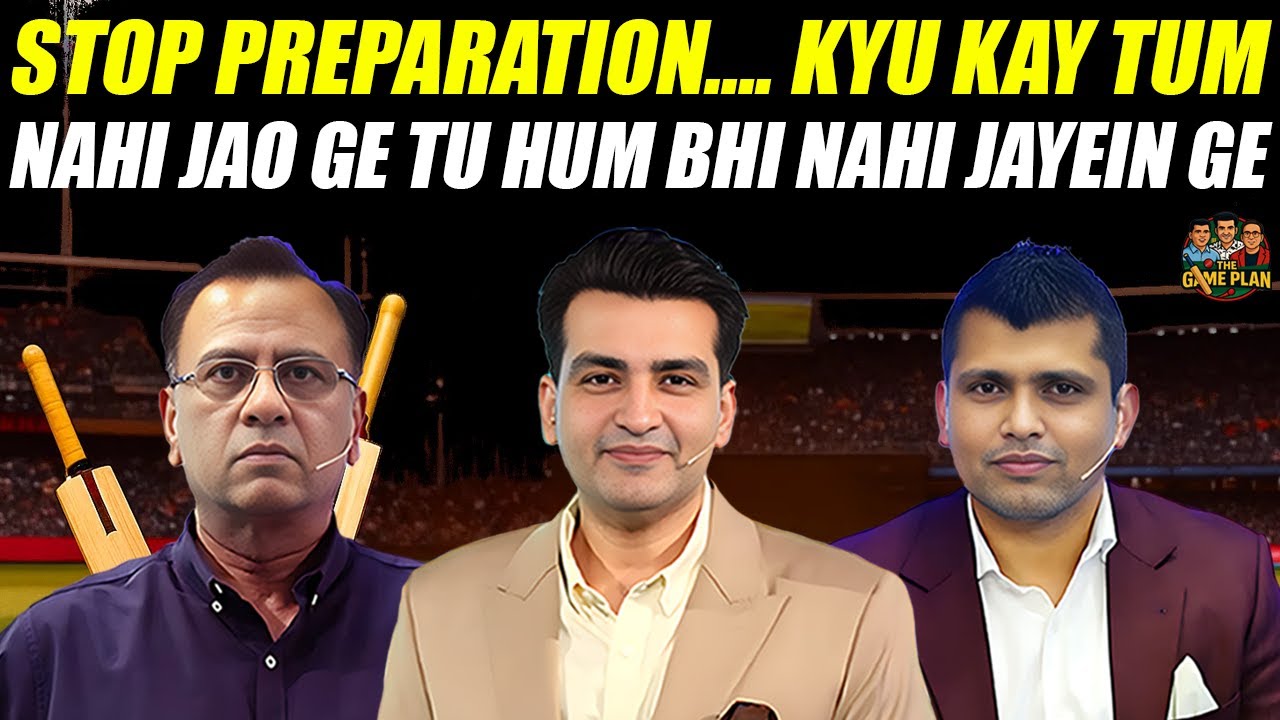 Stop Preparation…. Kyu Kay Tum Nahi Jao Ge Tu Hum Bhi Nahi Jayein Ge | The Game Plan 📱