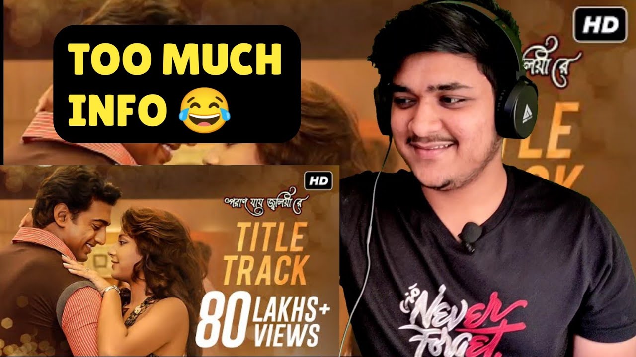 Poran Jai Jolia Re Reaction | Title Track | Dev | Subhashree | Jeet Gannguli | SVF