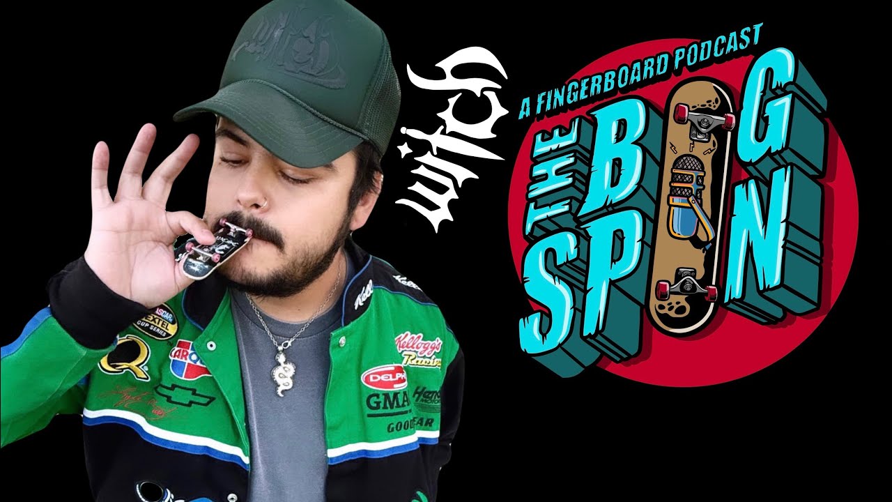 The Witch County Spellcasters Interview - The Bigspin Fingerboard Podcast