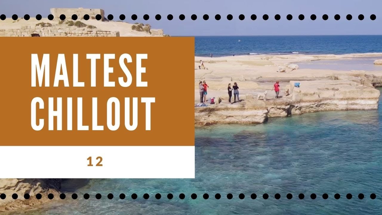 Blata il-Bajda - Maltese Chillout 12