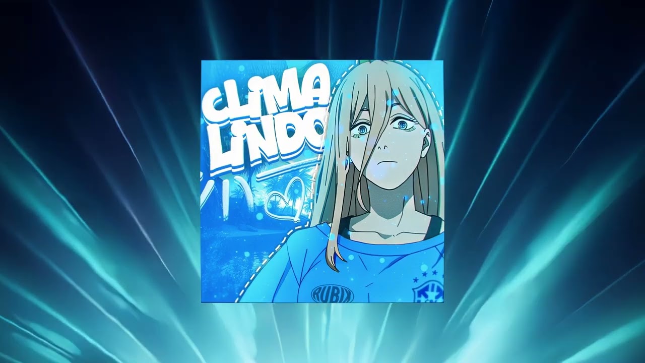 CLIMA LINDO (Extended)