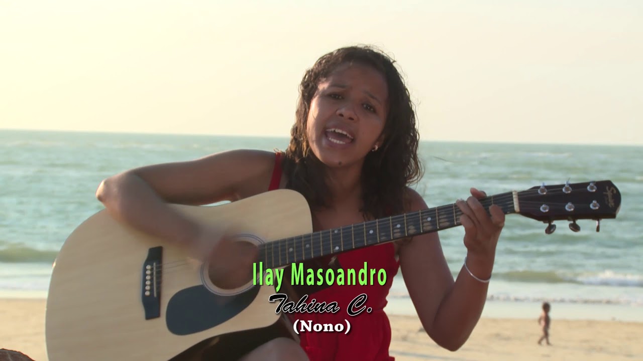 Tahina C - Ilay Masoandro (Nono)