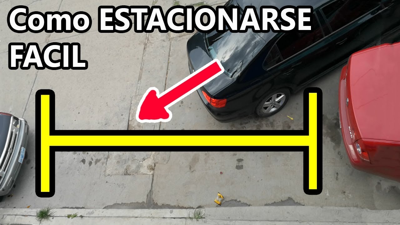 como estacionarse facil y rapido en 5 minutos (PRINCIPIANTES)