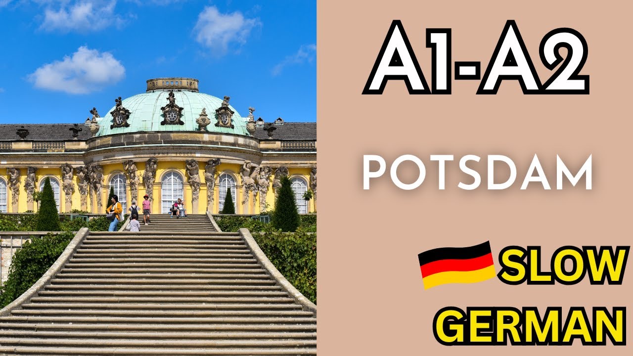 Slow German Podcast for Beginners | POTSDAM