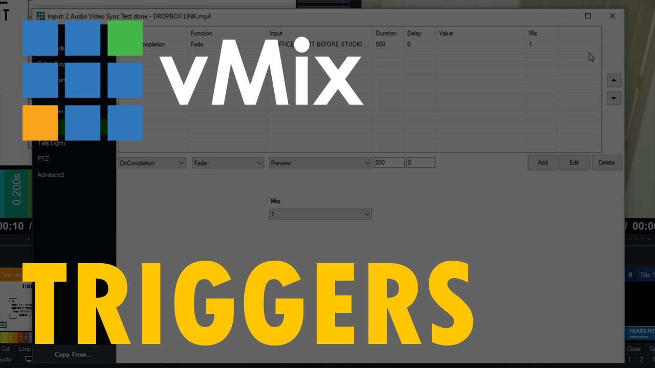 The Unofficial Guide to vMix - #22: Triggers