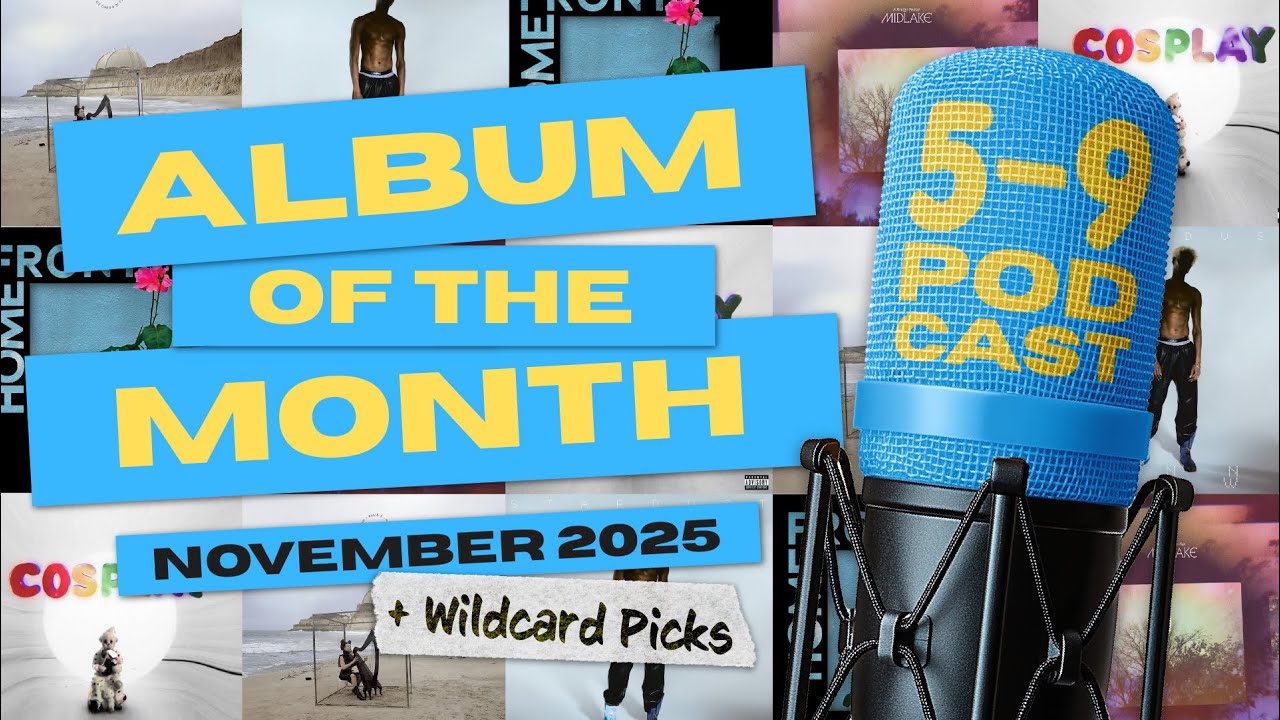 5-9's ALBUM OF THE MONTH: NOVEMBER 2025