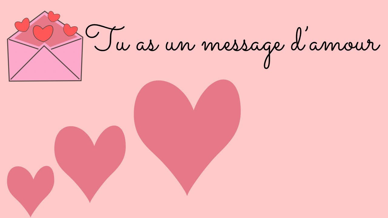 💌TU AS UN MESSAGE D’AMOUR DE TON AUTRE 🍀🌺🌷
