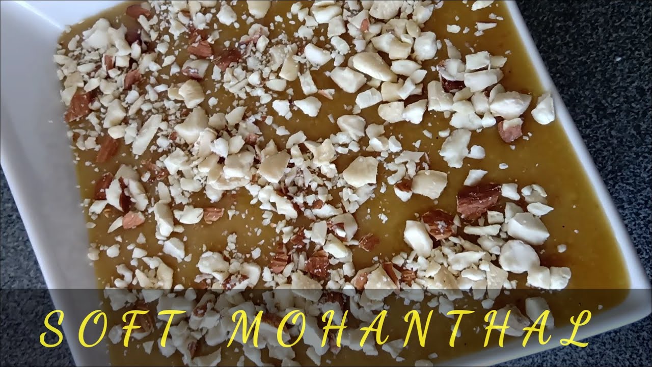 Mohanthal Recipe मोहनथाल Traditional Gujarati Mohanthal Indian Sweet dessert