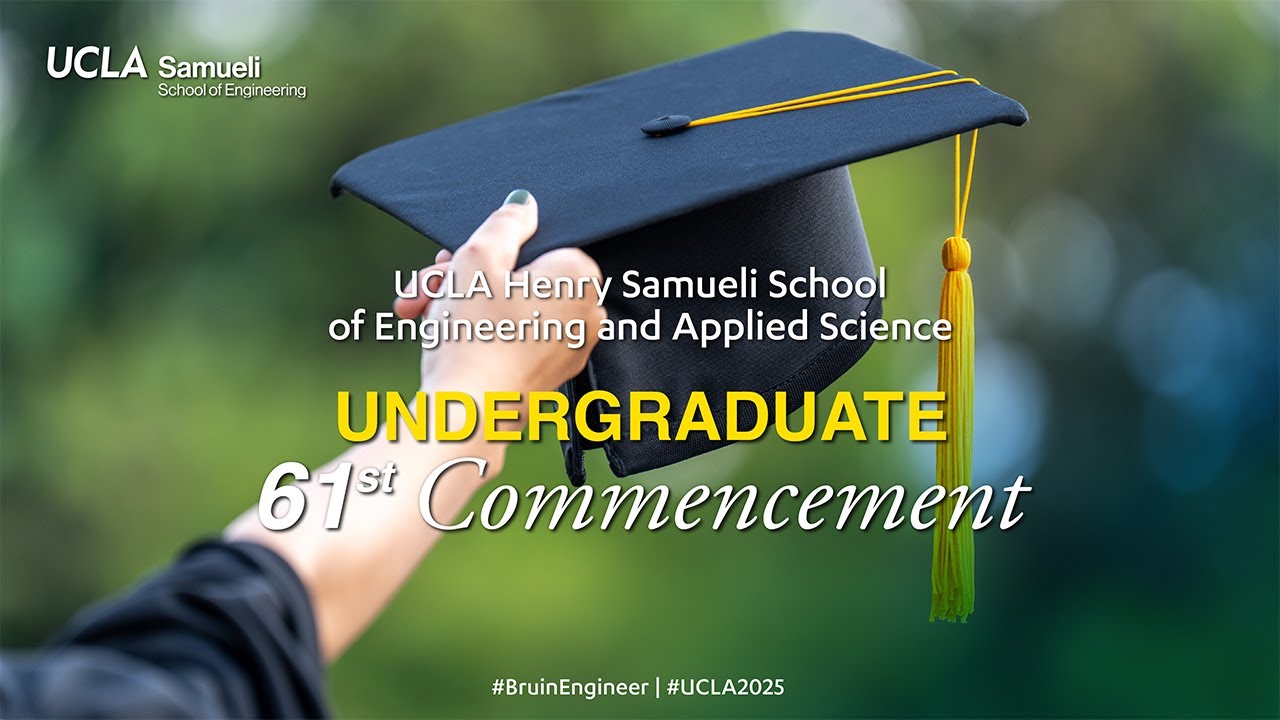 UCLA Samueli School of Engineering - Undergraduate Commencement 2025