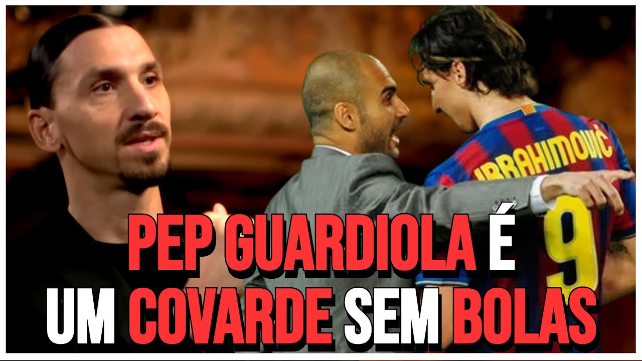 Zlatan Ibrahimovic ABRE O JOGO sobre todo seu DESENTENDIMENTO com PEP GUARDIOLA | LEGENDADO