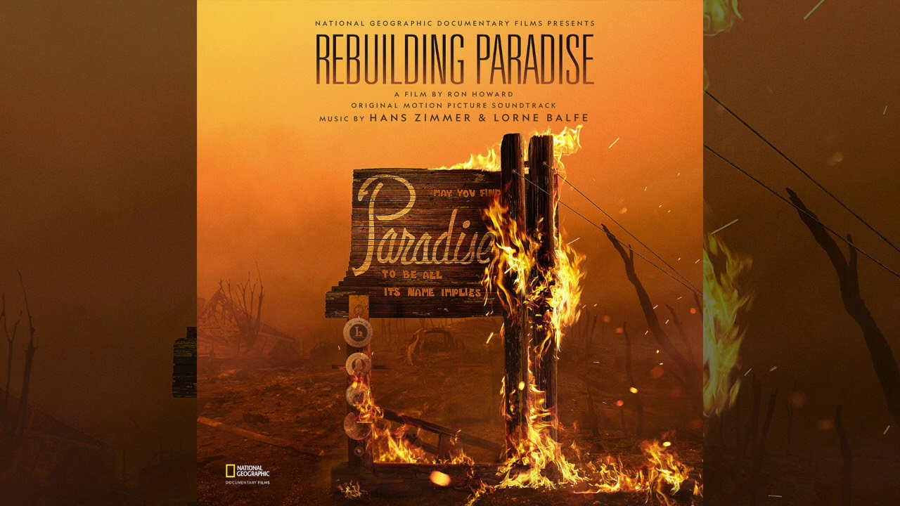 Hans Zimmer & Lorne Balfe - Rebuilding Paradise - Rebuilding Paradise Soundtrack