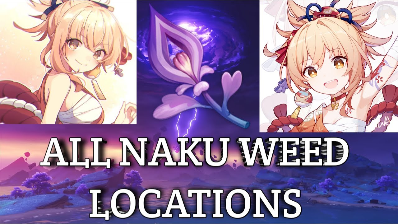 All Naku Weed Locations (With Timestamps) - Genshin Impact