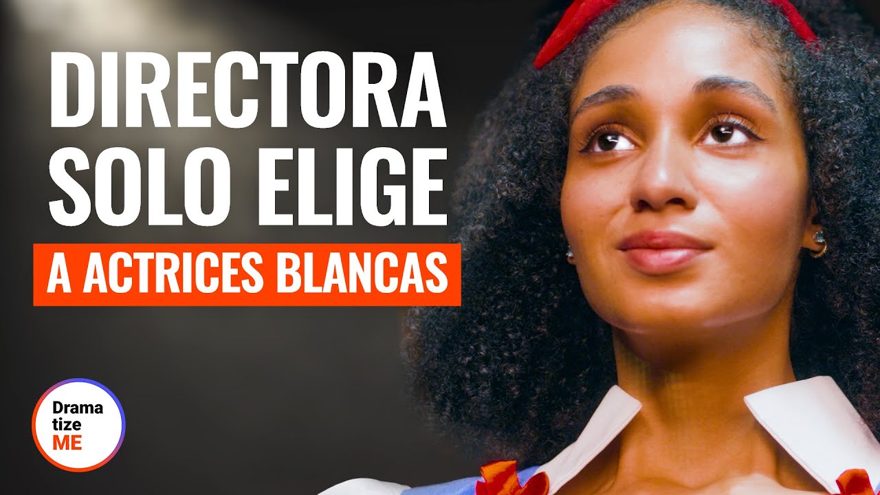 DIRECTORA VETA A ACTRIZ NEGRA | @DramatizeMe Español