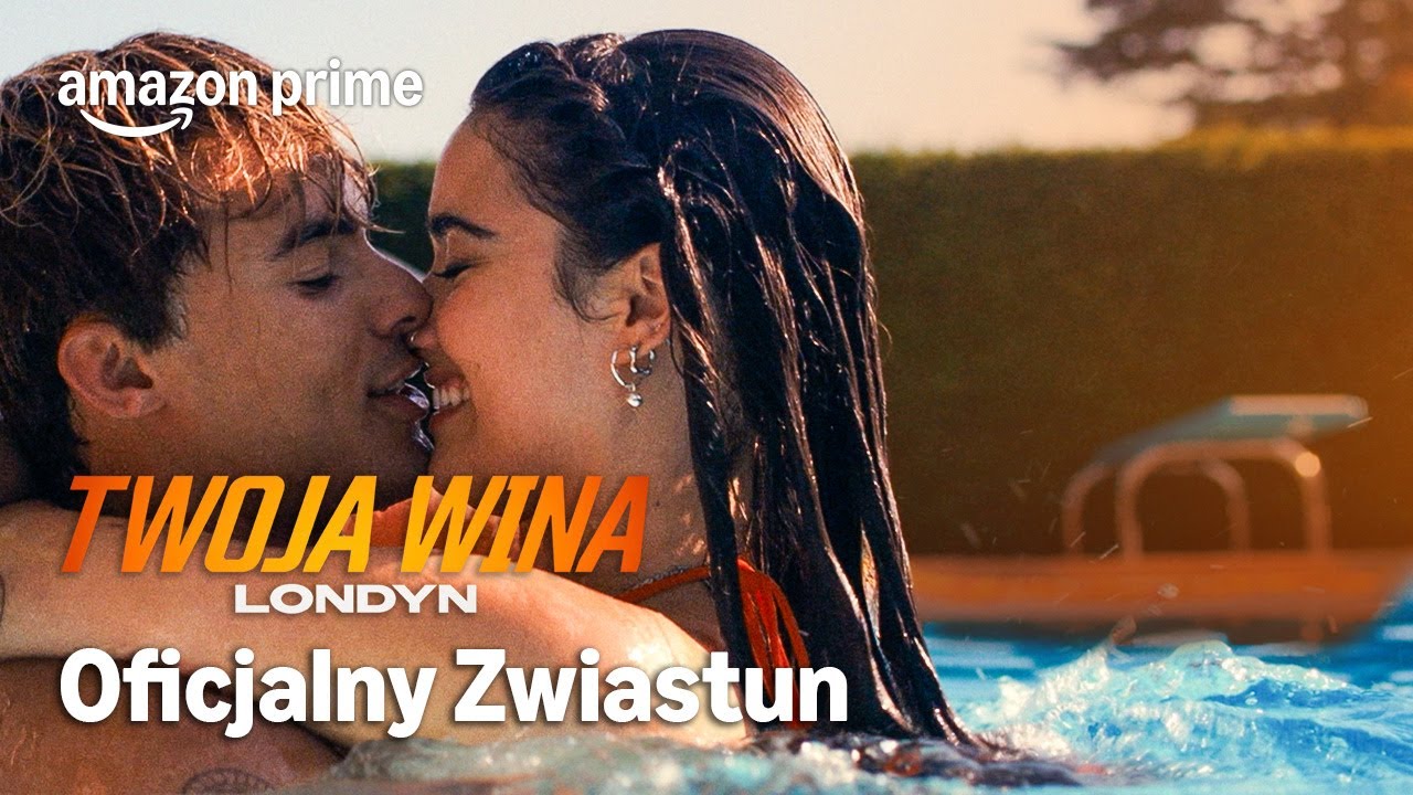 Twoja Wina: Londyn | Oficjalny Zwiastun | Prime Video Polska