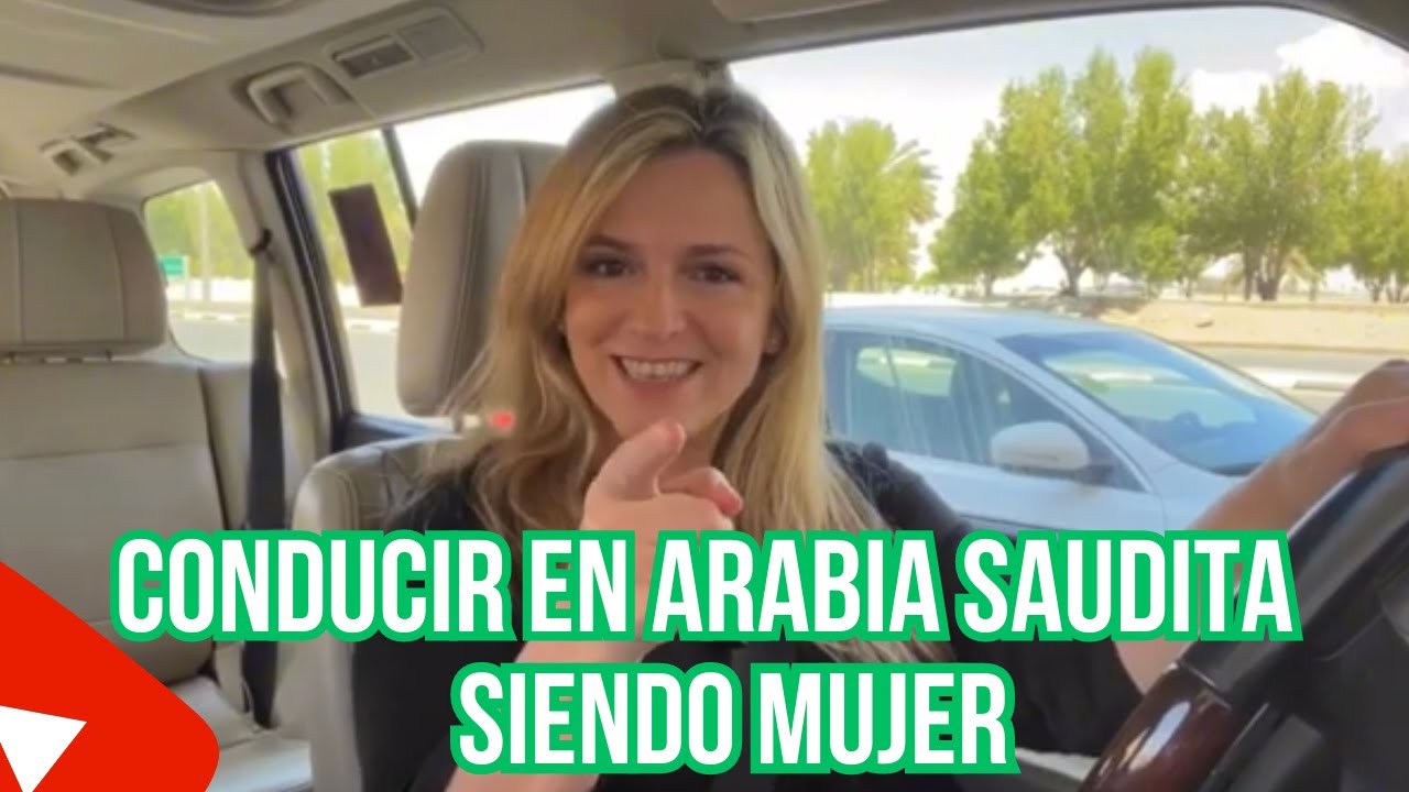 CONDUCIR SIENDO MUJER en ARABIA SAUDITA. LOS ARABES manejan muy mal! Mujeres en ARABIA SAUDITA