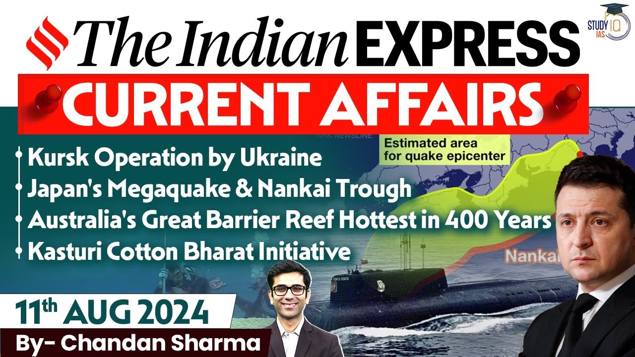 The Indian Express Newspaper Analysis | 11 August 2024 | Daily Current Affairs | By StudyIQ IAS