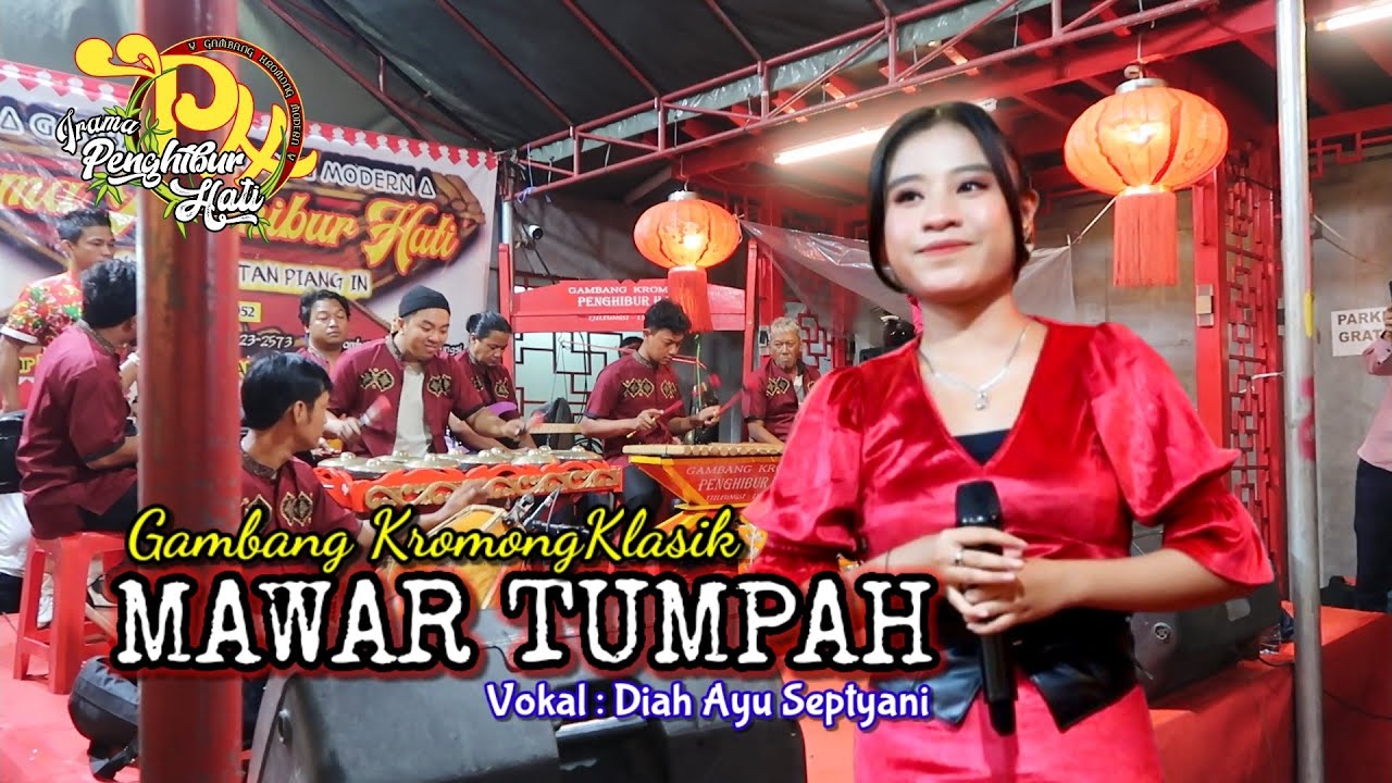 🔴 Live show gambang kromong MAWAR TUMPAH - Diah Ayu Septyani // IRAMA PENGHIBUR HATI #liveshow