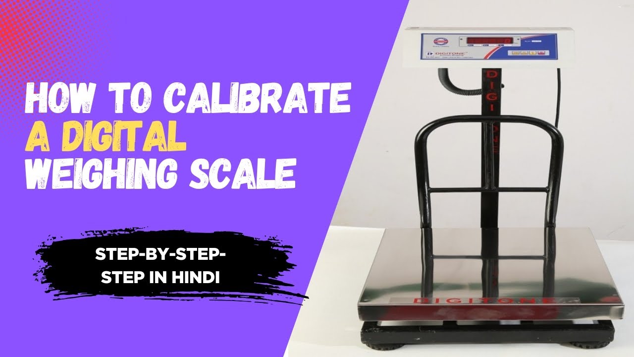 🛠️ How to Calibrate a Digital Weighing Scale | Step-by-Step in Hindi ⚖️