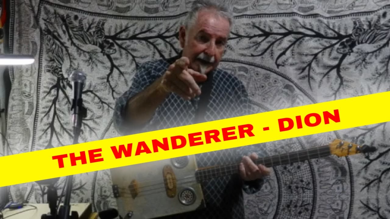 The Wanderer - Dion - Easy One Finger Chords - Cigar Box Guitar Lesson