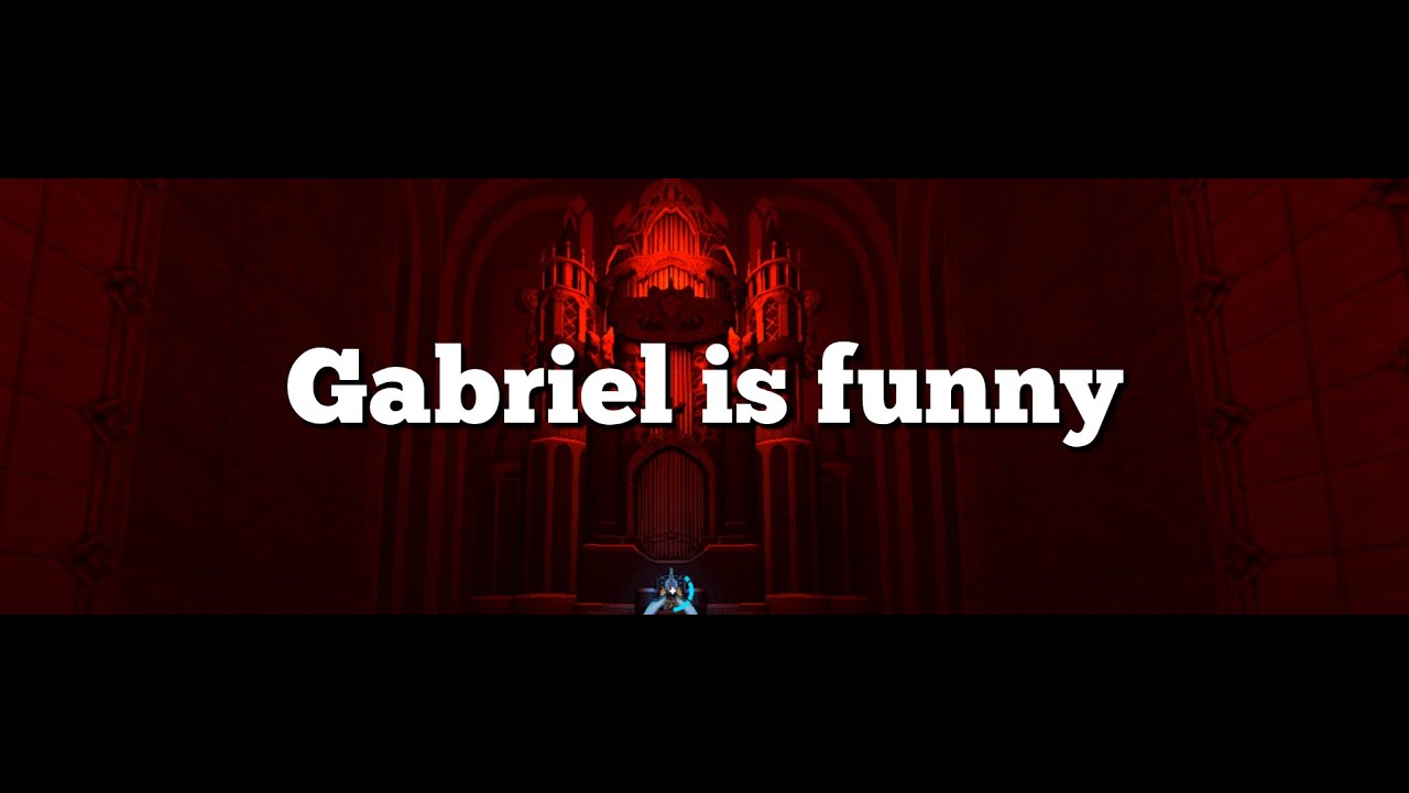 funny gabriel