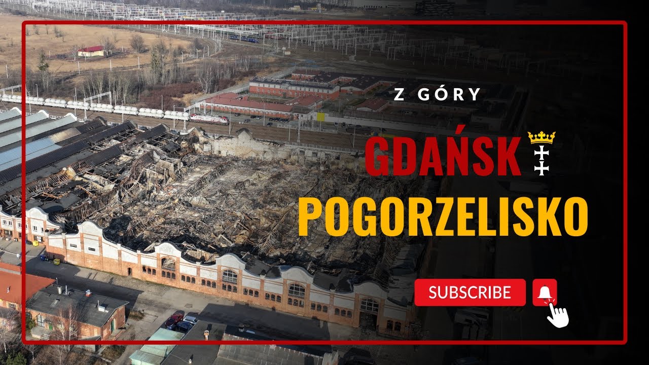 Gdańsk — pogorzelisko hali byłego ZNTK
