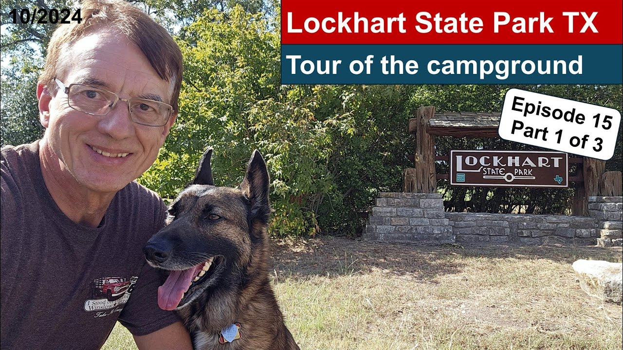 Lockhart State Park Texas. Tour of the campground. Episode 15 Part 1.