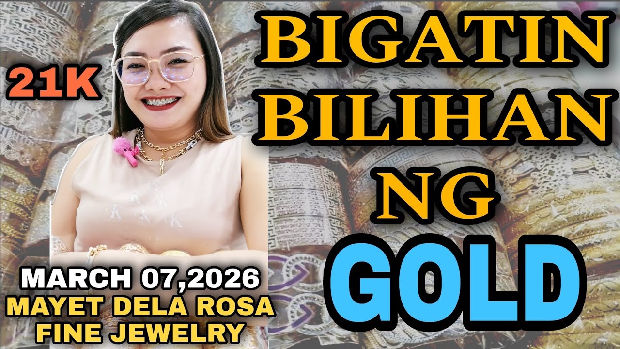 BIGATIN BILIHAN NG GOLD |MAYET DELA ROSA FINE JEWELRY | MARCH 06,2026 #gold #highlight #trending 