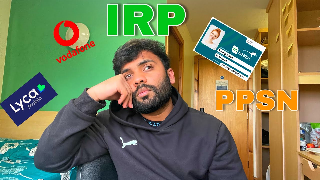 How to apply for #IRP, #PPSN, Student Leap Card and SIM ? | Complete Guide for New Arrivals #ireland