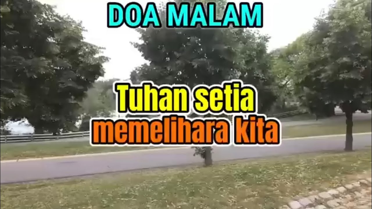 Renungan - Doa Malam, 13-2-26 | TUHAN SETIA MEMELIHARA KITA