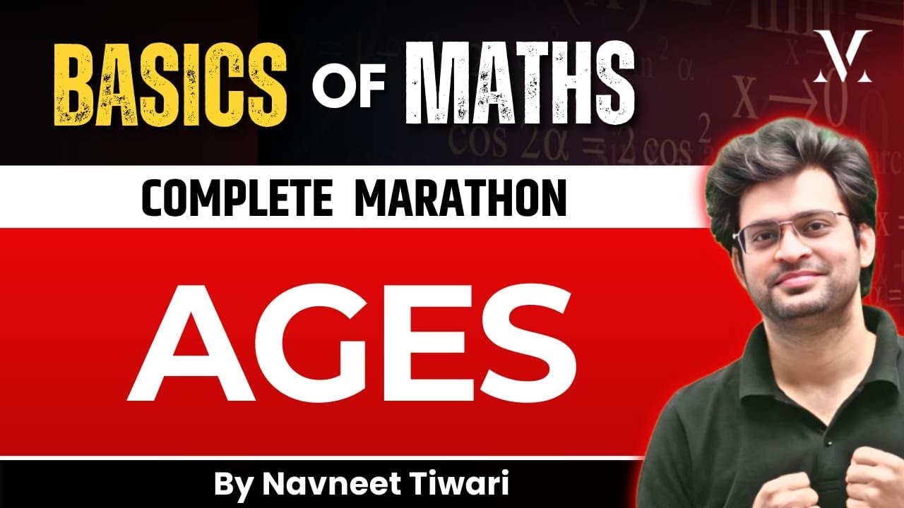 Basic Of Maths | Ages Complete Marathon | AGE Math One Shot | Viral Maths By Navneet Sir