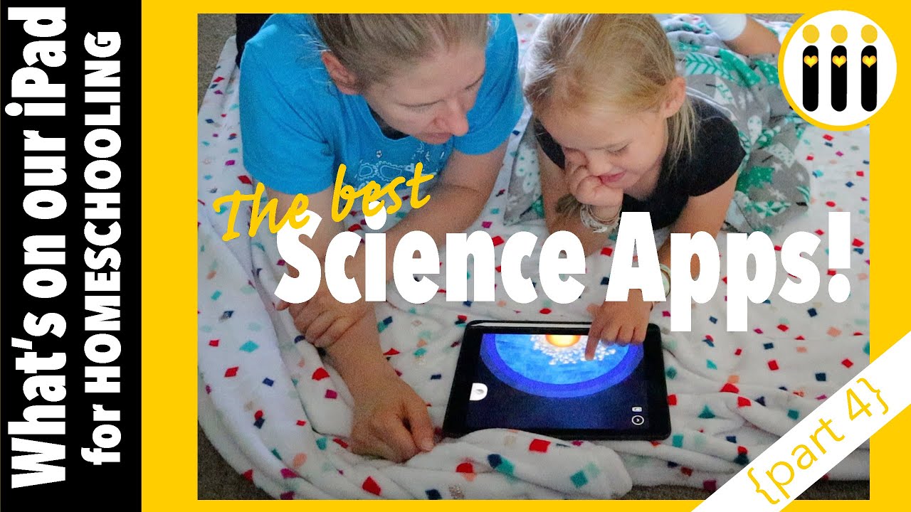 The BEST Science Apps | What's on our iPad for homeschool {part 4} | Intrinsic Homeschool