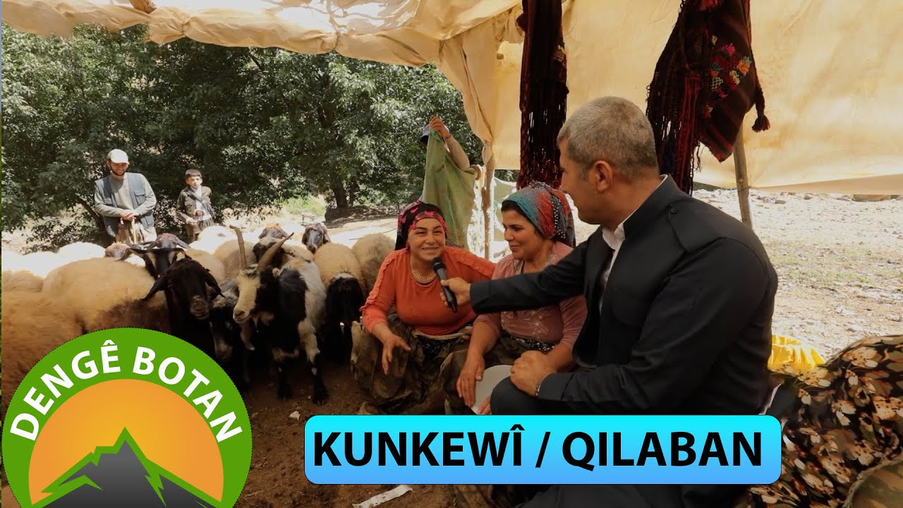 DENGÊ BOTAN - KUNKEWÎ / QILABAN