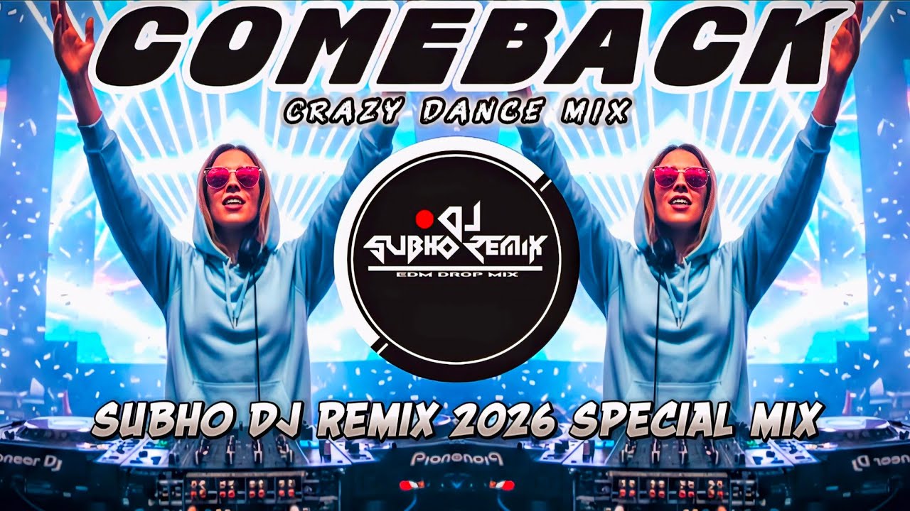 RIVA RIVA REMIX | CRAZY DANCE EDM MIX | SUBHO DJ REMIX 2026 COMEBACK SPECIAL MIX | 2026 NEW MIX