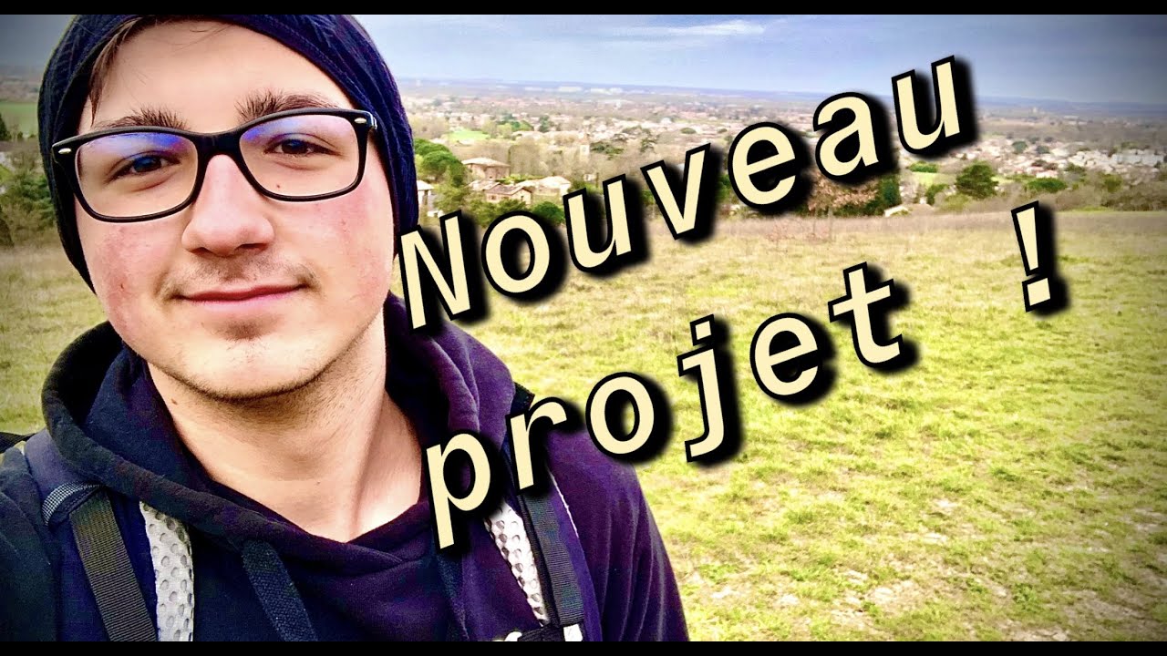 Nouveau projet en vue !