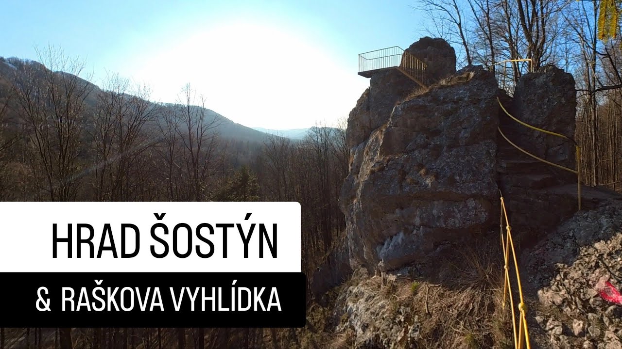 Hrad Šostýn a Raškova skalní vyhlídka | KRÁSY BESKYD