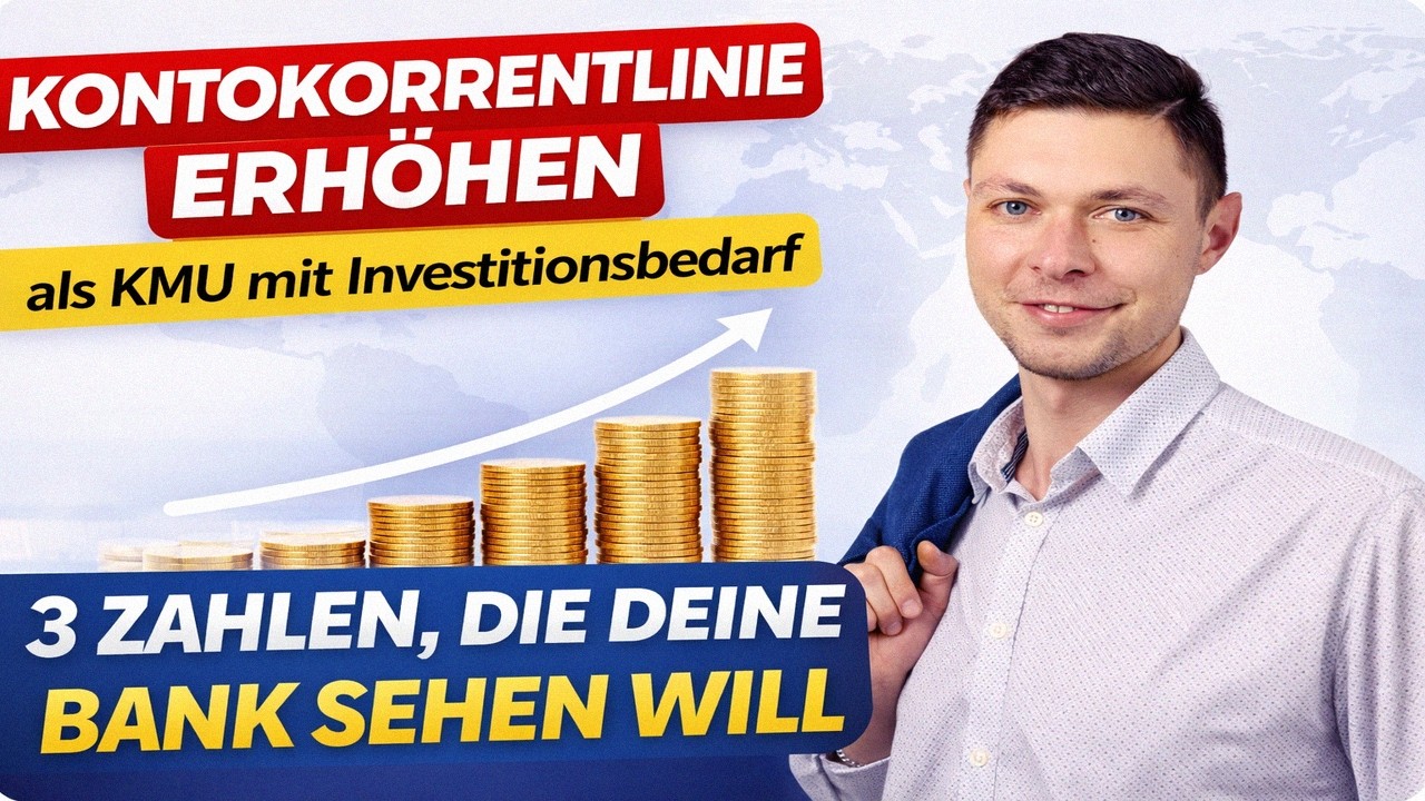 Kontokorrentlinie erhöhen als KMU mit Investitionsbedarf: 3 Zahlen, die deine Bank sehen will