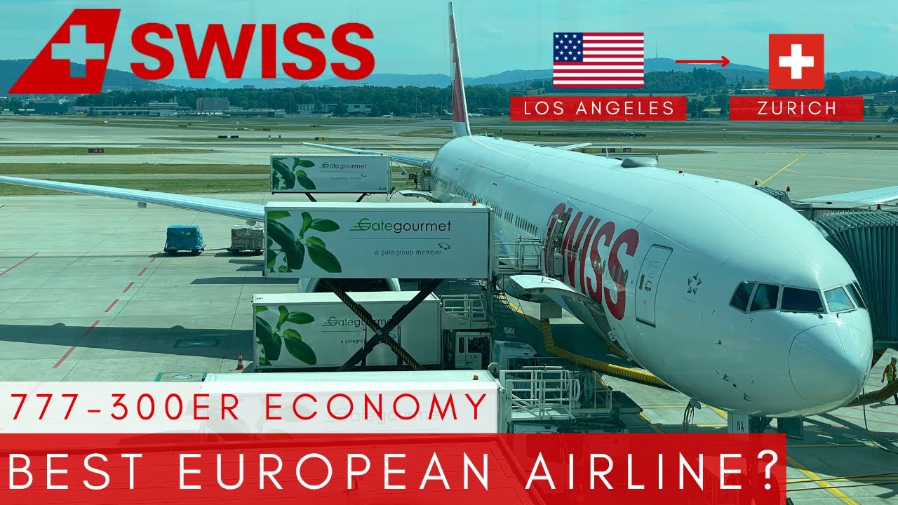 SWISS ECONOMY | LOS ANGELES - ZURICH | BOEING 777-300ER