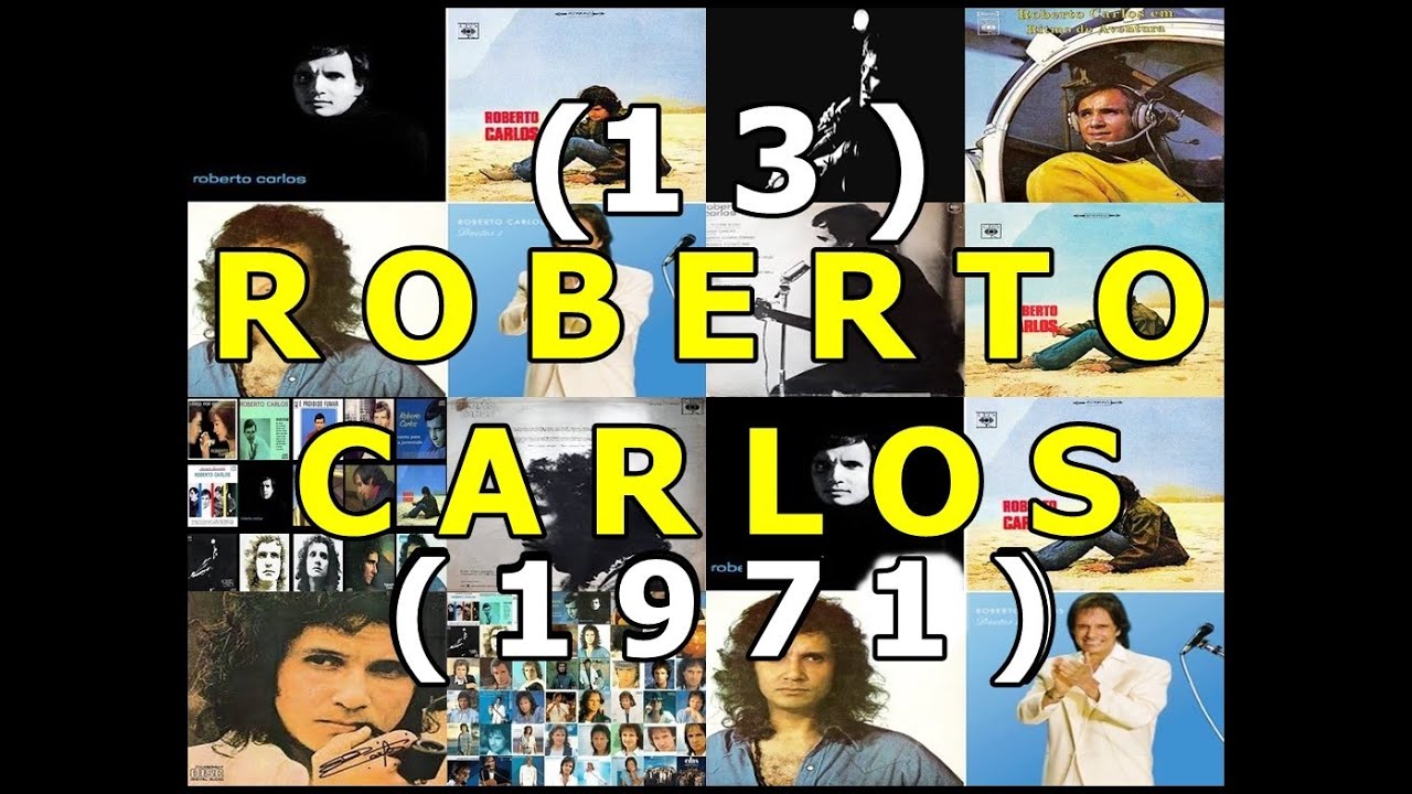 (13) ROBERTO CARLOS (1971)