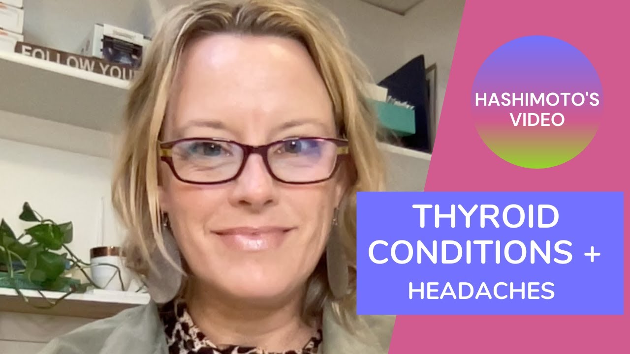 The Connection Between Headaches & Thyroid Conditions