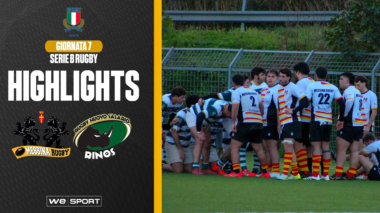 Messina Rugby vs Rugby Nuovo Salario [Serie B - 7G]