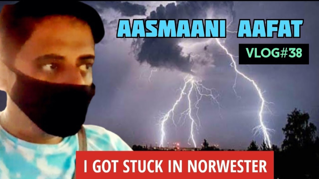 Vlog#38 || Got Stuck in Norwester || Kaal Baisaakhi || Chai Buster ☕&hearts;️